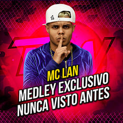 Medley Exclusivo Nunca Visto Antes