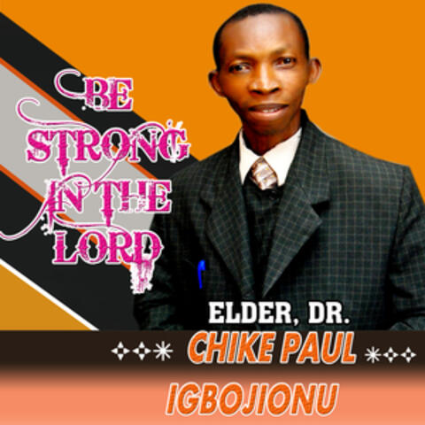 Be Strong in The Lord