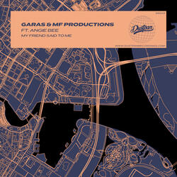 My Friend Said To Me