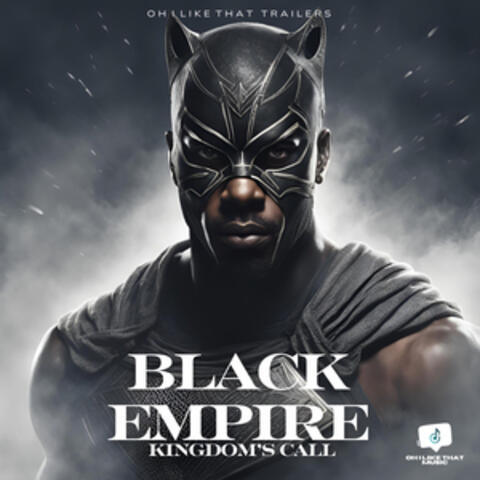 Black Empire: Kingdom's Call