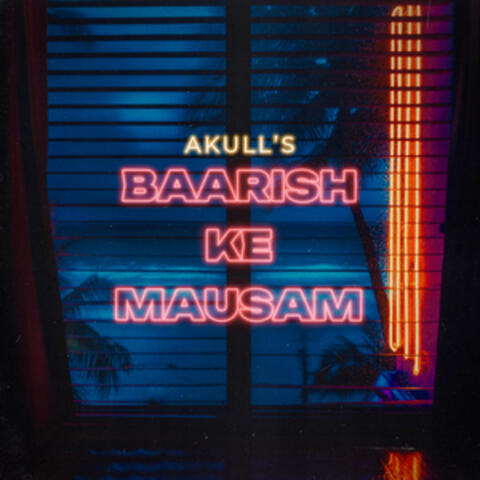 Baarish Ke Mausam