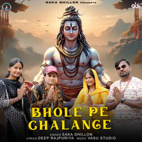 Bhole Pe Chalange