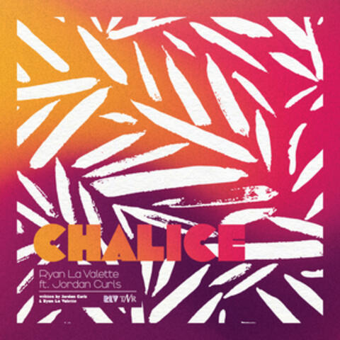 Chalice (feat. Jordan Curls)