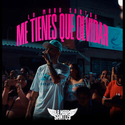 Me Tienes Que Olvidar