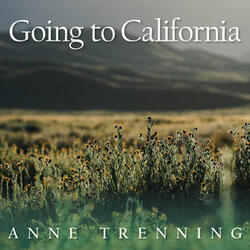 Going to California