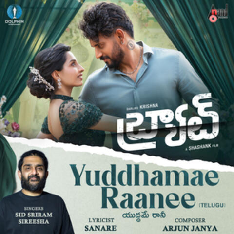 Yuddhamae Raanee (From "BRAT") (Telugu Version)
