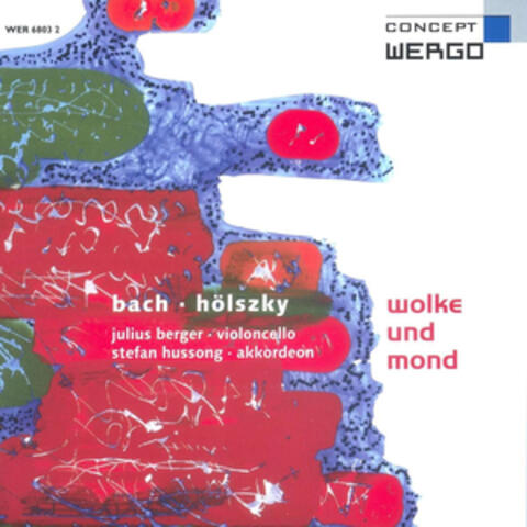 Bach & Hölszky: Wolke und Mond
