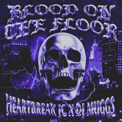 Blood On The Floor
