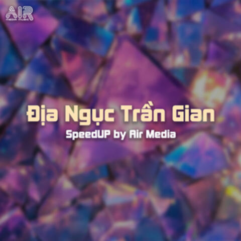 Địa Ngục Trần Gian (SpeedUp)