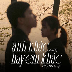 Anh Khác Hay Em Khác