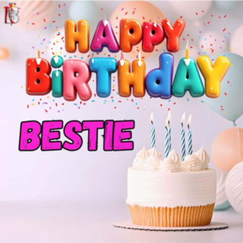 Happy Birthday Bestie