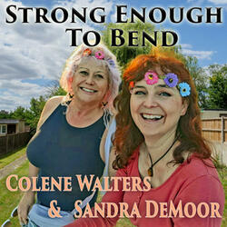Strong Enough To Bend