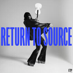 Return To Source