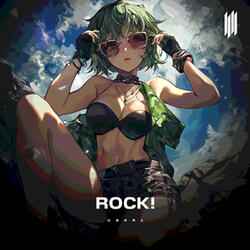 ROCK!