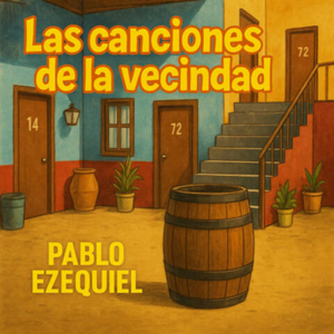 Las Canciones de La Vecindad