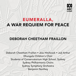 Eumeralla, a War Requiem for Peace: V. Tyookooyong-ee (Agnus Dei)