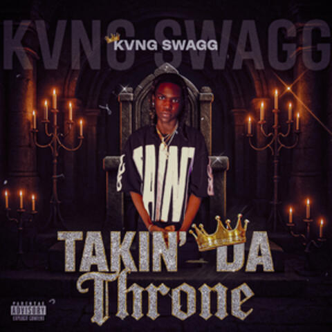 Takin' Da Throne