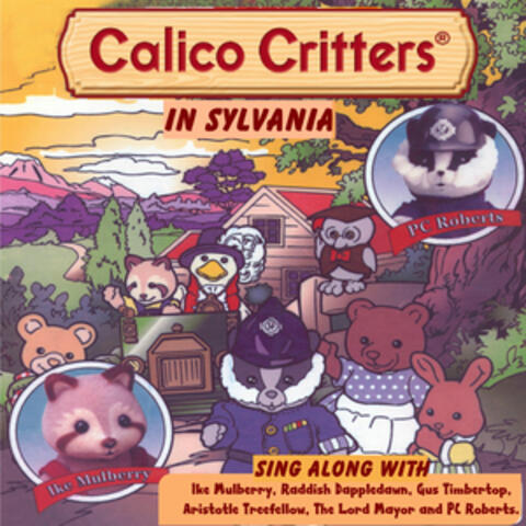 CALICO CRITTERS - IN SYLVANIA