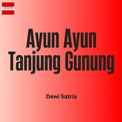 Ayun Ayun Tanjung Gunung