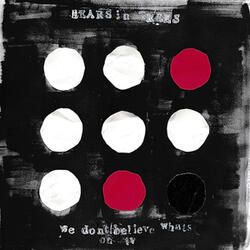 We Don't Believe What's On TV