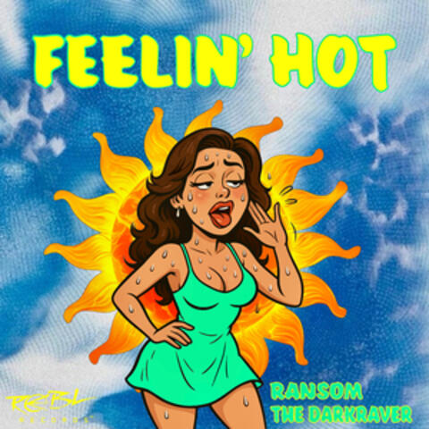 Feelin' Hot