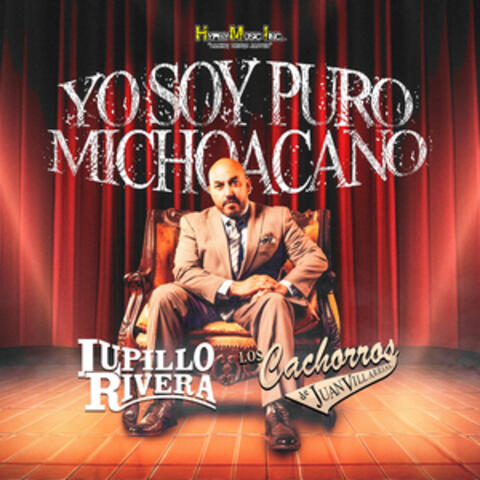 Yo Soy Puro Michoacano