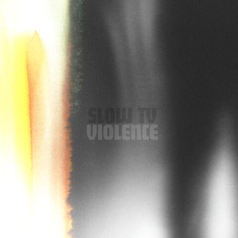 Slow TV Violence