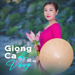 Giọng Ca Dĩ Vãng