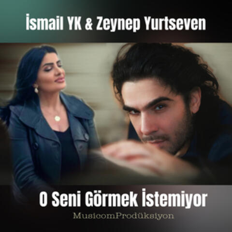 O Seni Görmek İstemiyor