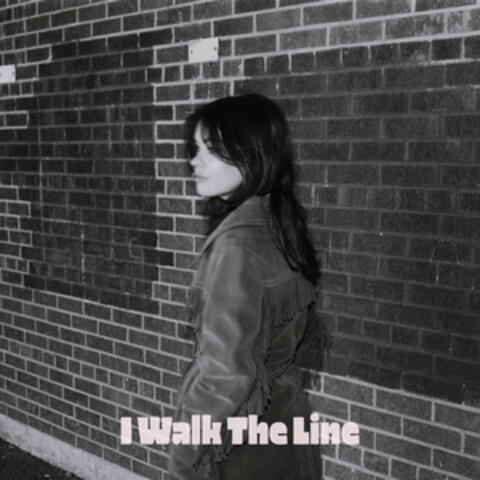 I Walk The Line
