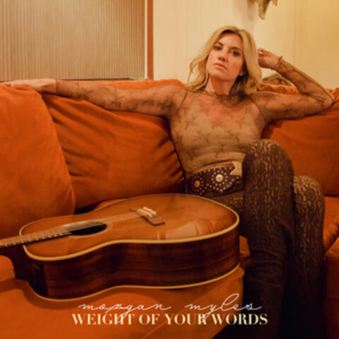 Weight of Your Words