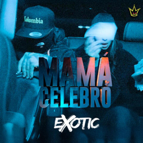 Mamá Celebró