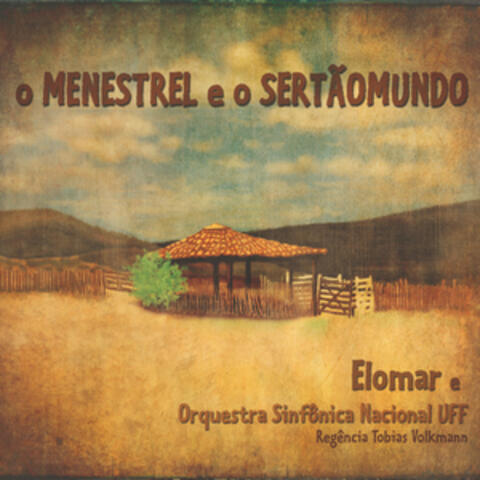 O Menestrel e o Sertãomundo