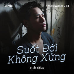 Suốt Đời Không Xứng