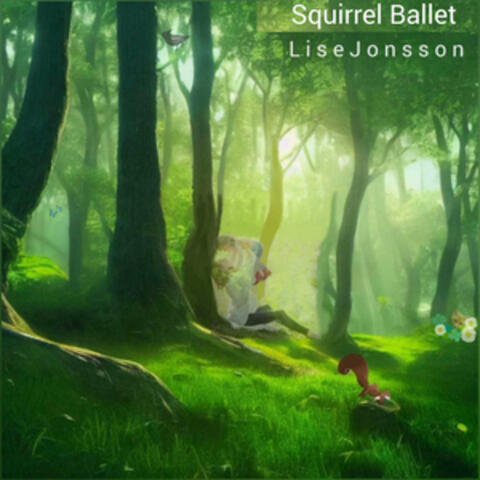 Squirrel Ballet