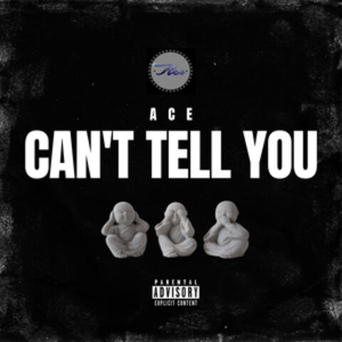 Can't Tell You