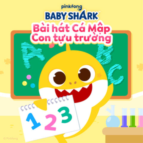 Bài hát Cá Mập Con tựu trường