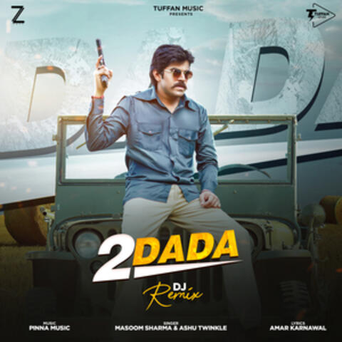 2 Dada (DJ Remix)