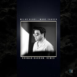 Mane Saadeh (Remix)