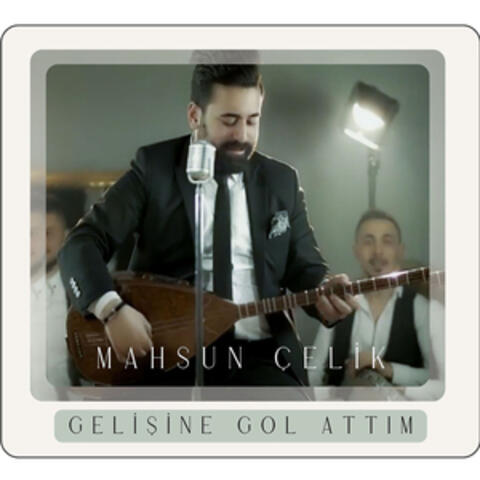 Gelişine Gol Attım