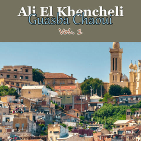 Guasba Chaoui,Vol. 1