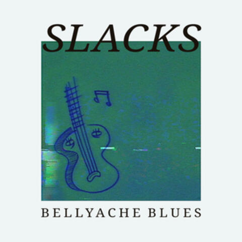 Bellyache Blues