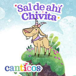 Sal de ahí Chivita
