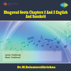 Bhagavat Geeta - Chapters 2 and 3