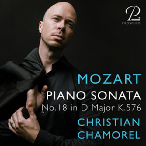 Mozart: Piano Sonata No. 18 in D Major, K. 576
