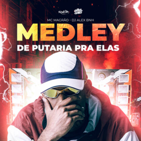 Medley Da Putaria Pra Elas