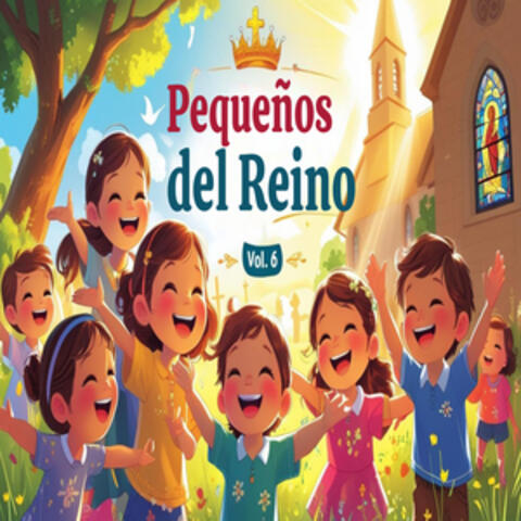 Pequeños del Reino, Vol. 6