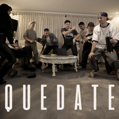 Quédate