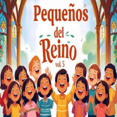 Pequeños del Reino, Vol. 5