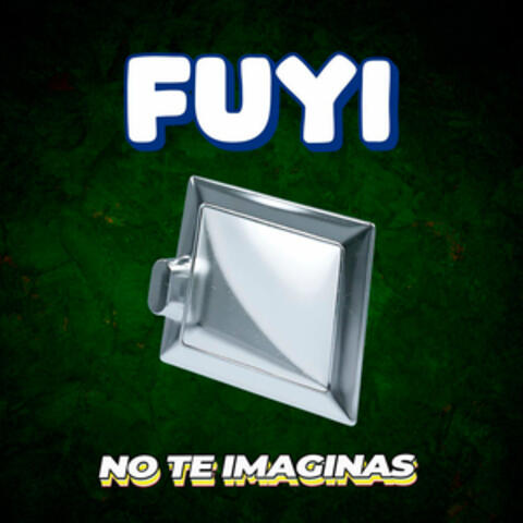 No Te Imaginas
